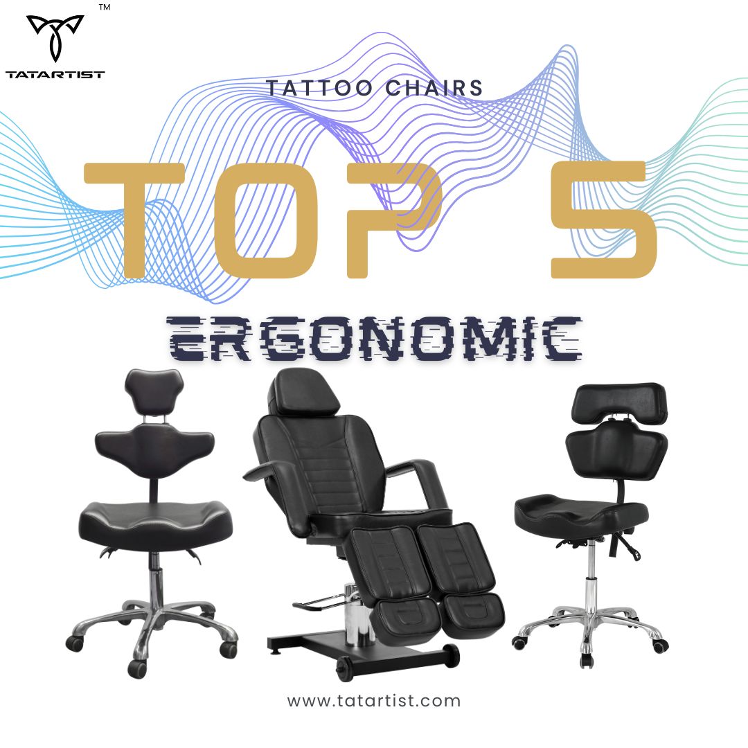 Top 5 Ergonomic Tattoo Chairs for Long Sessions