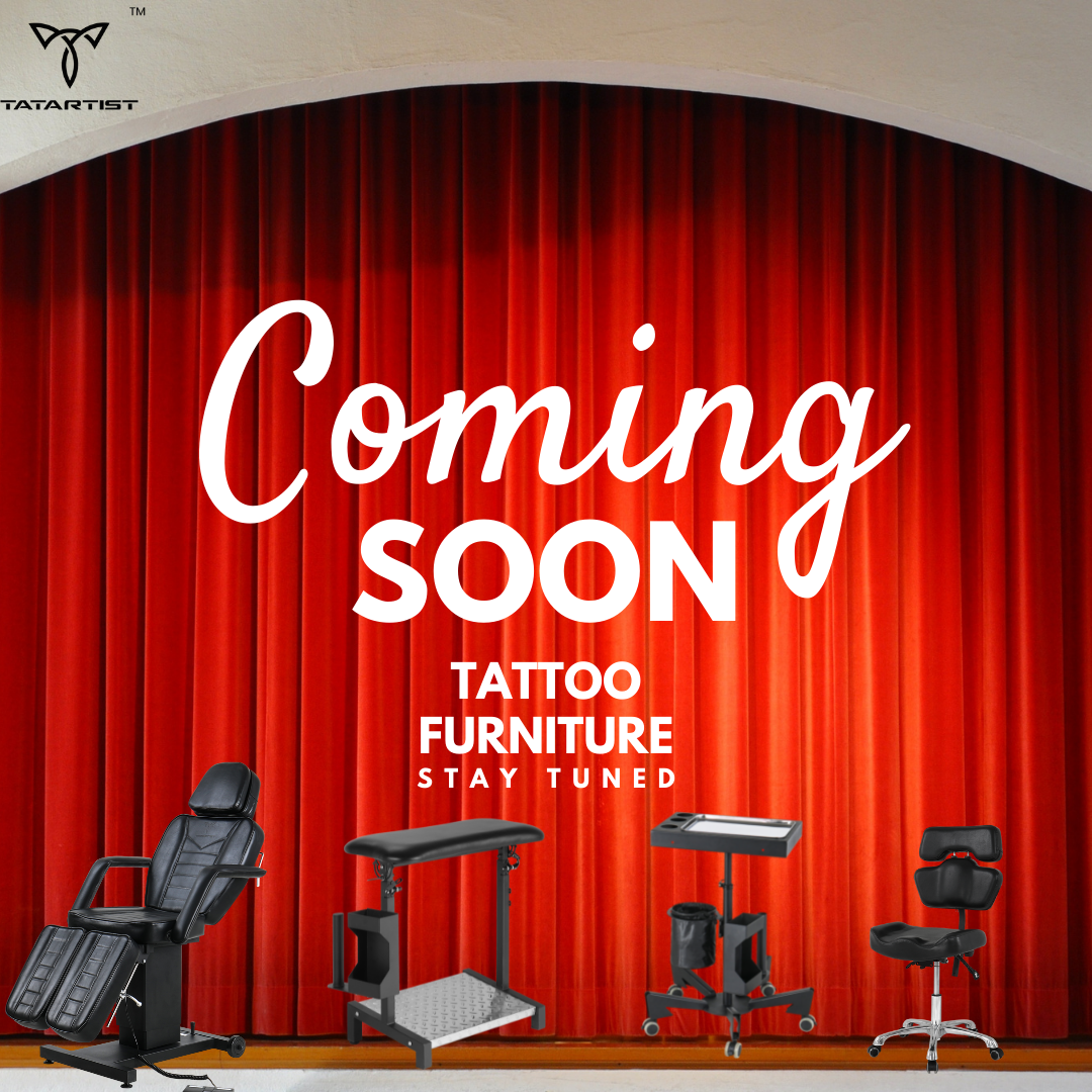 A variety of tattoo furniture will be available soon