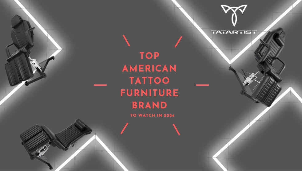 Top American Tattoo Client Chair Brand to Watch in 2024